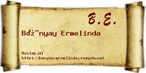 Bányay Ermelinda névjegykártya